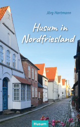 Husum in Nordfriesland - Jörg Hartmann