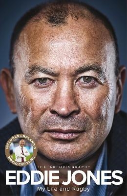 My Life and Rugby - Eddie Jones