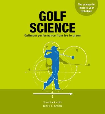 Golf Science - Mark F. Smith