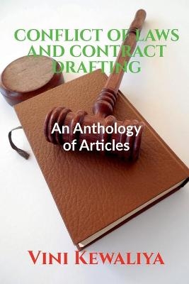 Conflict of Laws and Contract Drafting - Vini Kewaliya