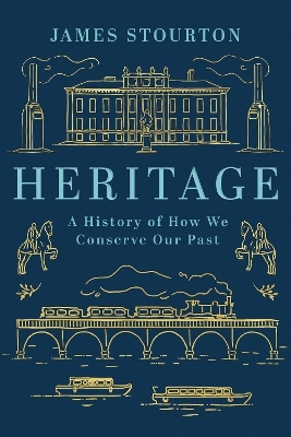 Heritage - James Stourton