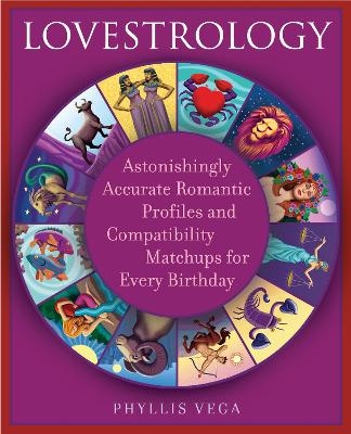 Lovestrology - Phyllis Vega