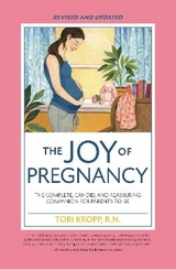 Joy of Pregnancy 2nd Edition - Kropp, Tori