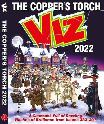 Viz Annual 2022: The Copper's Torch -  Viz Magazine