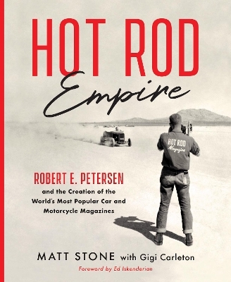 Hot Rod Empire - Matt Stone