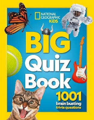 Big Quiz Book -  National Geographic Kids