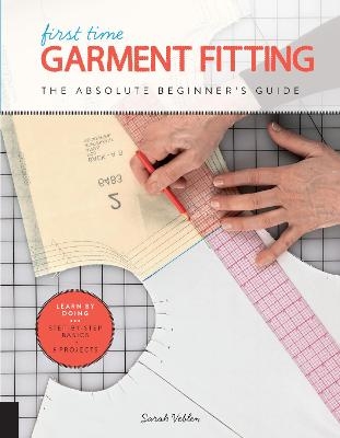 First Time Garment Fitting - Sarah Veblen