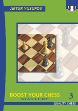 Boost Your Chess 3 - Yusupov, Artur