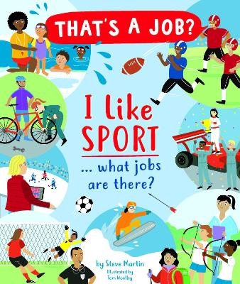 I Like Sports… what jobs are there? - Steve Martin