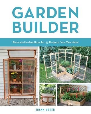 Garden Builder - Joann Moser