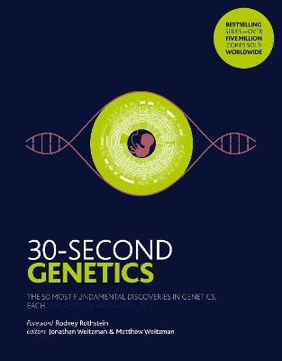 30-Second Genetics - Jonathan Weitzman, Matthew Weitzman