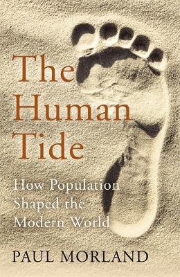 The Human Tide - Paul Morland