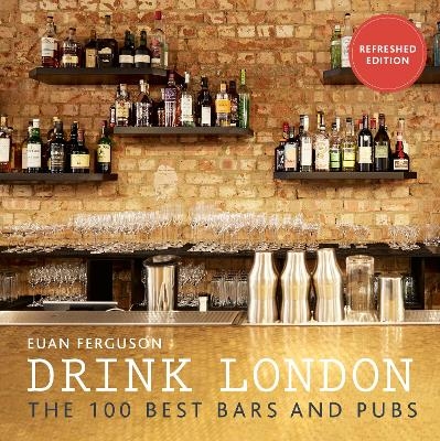 Drink London (New Edition) - Euan Ferguson