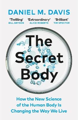 The Secret Body - Daniel M Davis