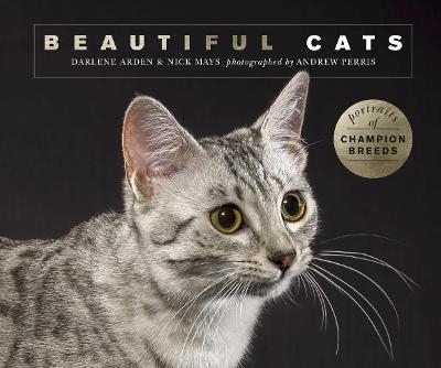 Beautiful Cats - Darlene Arden, Nick Mays