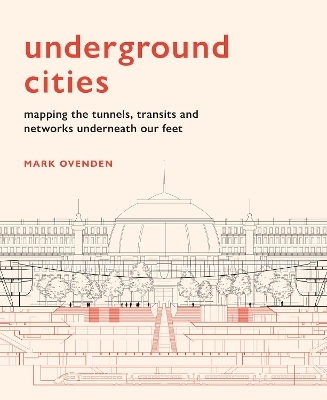 Underground Cities - Mark Ovenden