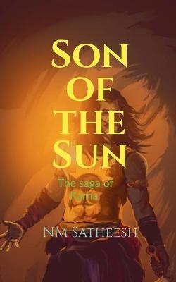 Son of the Sun - N M Satheesh