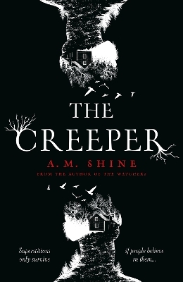 The Creeper - A.M. Shine