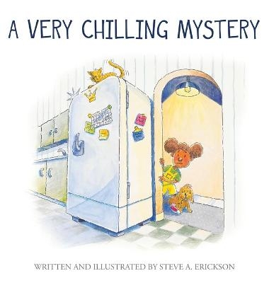 A Very Chilling Mystery - Steve A Erickson