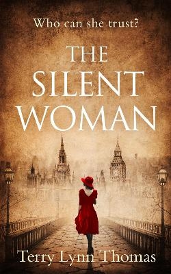 The Silent Woman - Terry Lynn Thomas