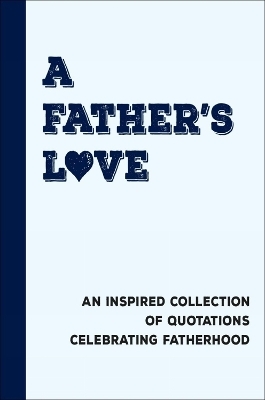 A Father's Love - Jackie Corley