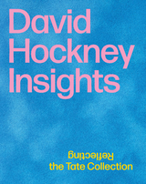 David Hockney: Insights - Bettina M. Busse, Ingried Brugger, Gabriele Jutz, Larissa Kikol, Helen Little, Hans Ulrich Obrist, Veronika Rudorfer, Jan Svenungsson