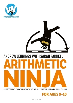 Arithmetic Ninja for Ages 9-10 - Andrew Jennings, Sarah Farrell