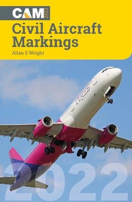 Civil Aircraft Markings 2022 - Allan S Wright