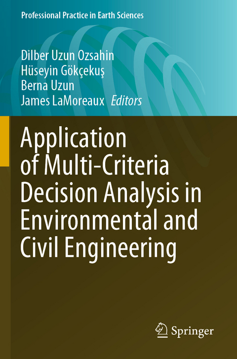 Application of Multi-Criteria Decision Analysis in Environmental and Civil Engineering - 