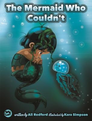 The Mermaid Who Couldn't - Alison Redford