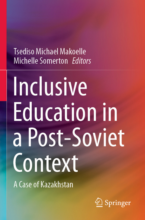 Inclusive Education in a Post-Soviet Context - 