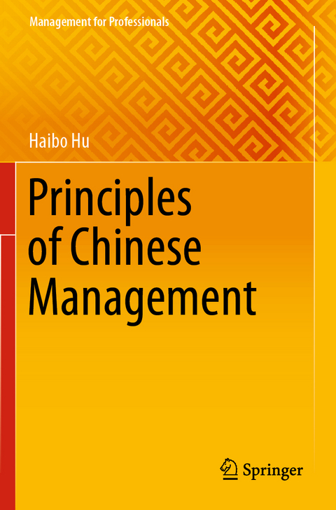 Principles of Chinese Management - Haibo Hu