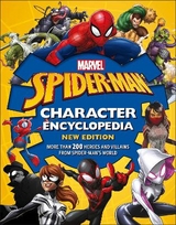 Marvel Spider-Man Character Encyclopedia New Edition - Scott, Melanie