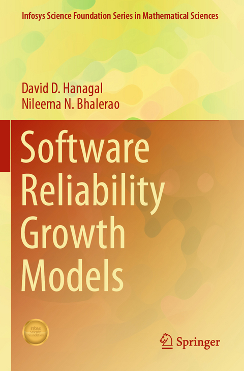 Software Reliability Growth Models - David D. Hanagal, Nileema N. Bhalerao