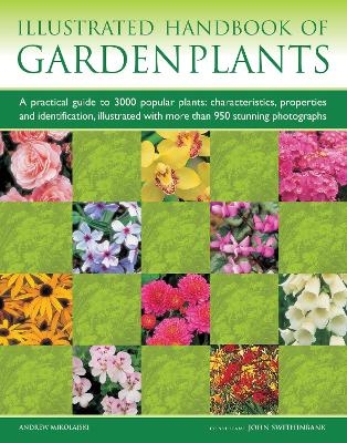 Garden Plants, Illustrated Handbook of - Andrew Mikolajski