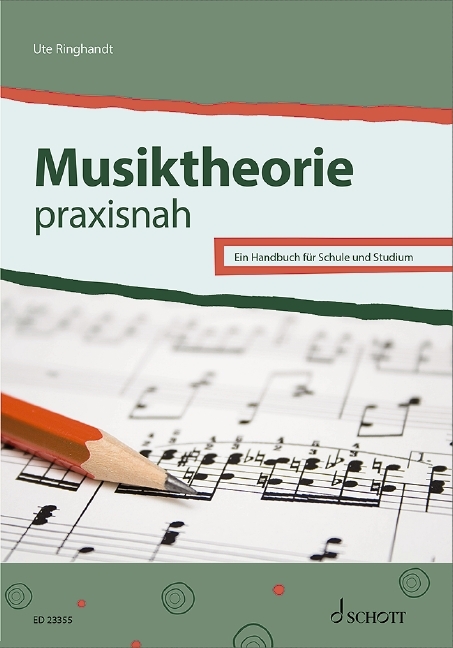 Musiktheorie praxisnah - Ute Ringhandt