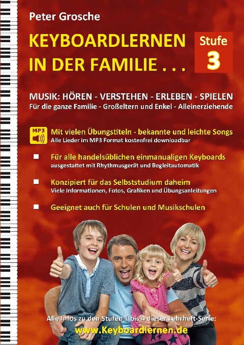 Keyboardlernen in der Familie (Stufe 3) - Peter Grosche