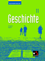 Buchners Kolleg Geschichte – Neue Ausgabe Bayern / Buchners Kolleg Geschichte Bayern 11 - neu - Elisabeth Demleitner, Oliver Näpel, Jochen Oltmer, Carla Schmidt, Iris Vogeltanz