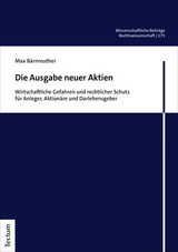 Die Ausgabe neuer Aktien - Max Bärnreuther