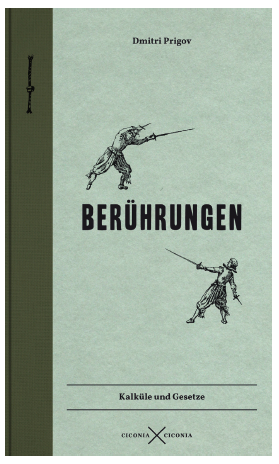 Berührungen. - Dmitri Prigov