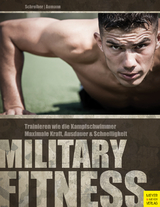 Military Fitness - Schreiber, Torsten; Aumann, Andreas