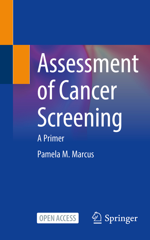 Assessment of Cancer Screening - Pamela M. Marcus