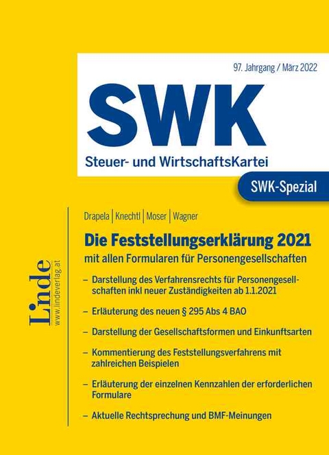 SWK-Spezial Die Feststellungserklärung 2021 - Christian Drapela, Markus Knechtl, Sieglinde Moser, Silvia Wagner