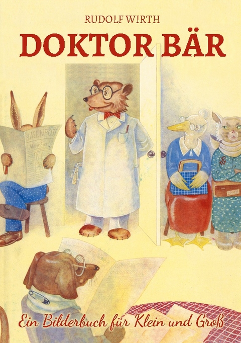 Doktor Bär -  Rudolf Wirth