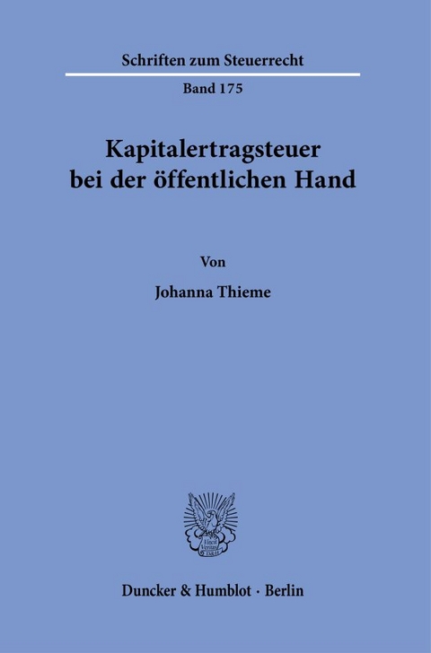 Kapitalertragsteuer bei der öffentlichen Hand. - Johanna Thieme