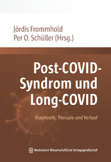 Post-COVID-Syndrom und Long-COVID - 