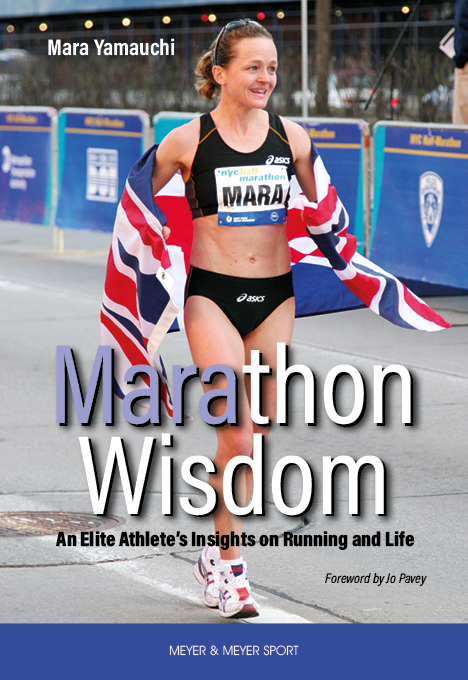 Marathon Wisdom - Mara Yamauchi