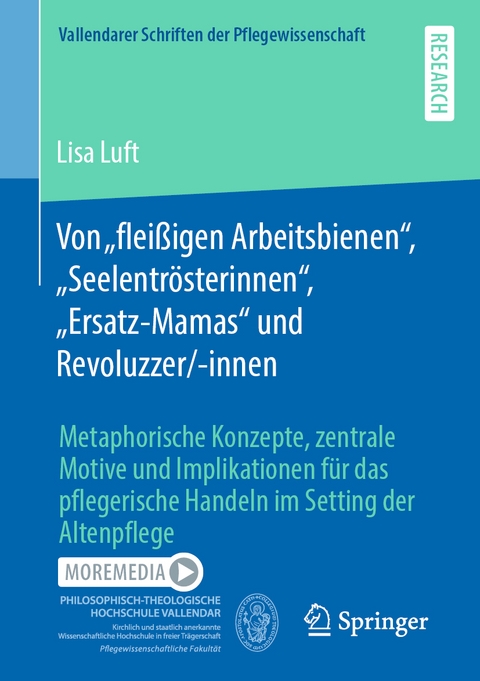 Von „fleißigen Arbeitsbienen“, „Seelentrösterinnen“, „Ersatz-Mamas“ und Revoluzzer/-innen - Lisa Luft