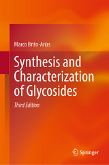 Synthesis and Characterization of Glycosides - Brito-Arias, Marco