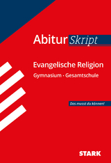 STARK AbiturSkript - Evangelische Religion - Markus Arnold, Tobias Haas